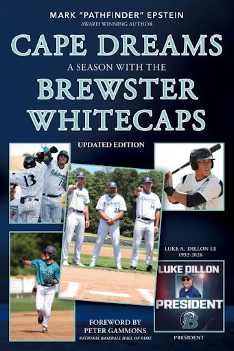 Book cover for Cape Dreams: A Season with the Brewster Whitecaps