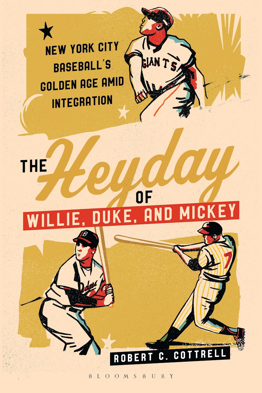 Book cover for The Heyday of Willie, Duke, and Mickey