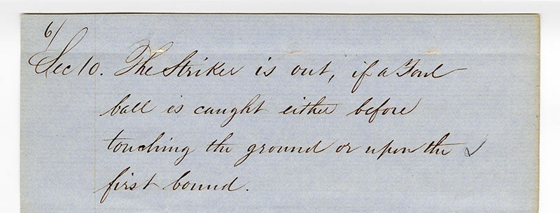 Laws of Base Ball page 6 section 10
