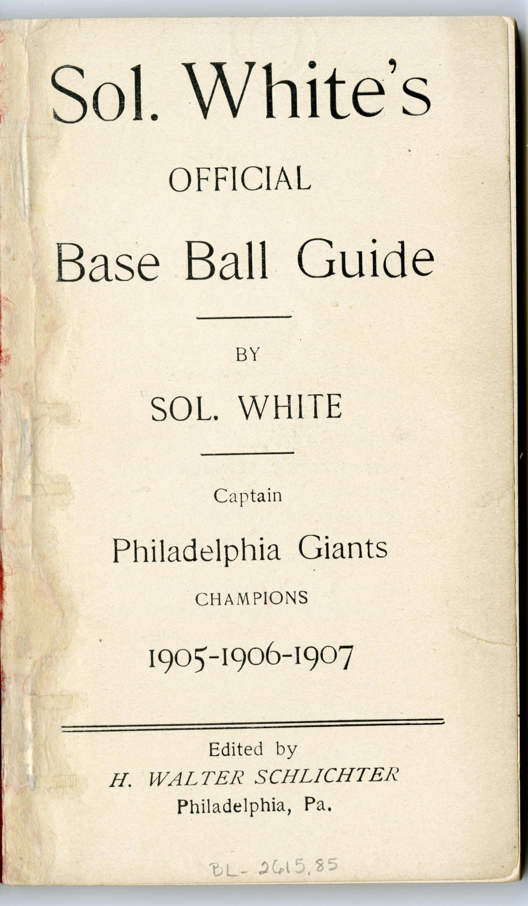 Sol White helped change the face of baseball Baseball Hall of Fame