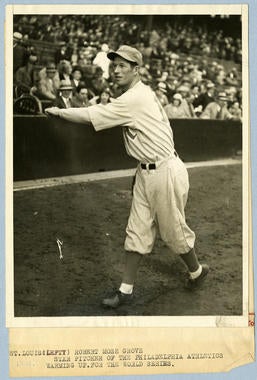 Lefty Grove, pictured above, warms up for the Philadelphia Athletics during the 1930 World Series. (National Baseball Hall of Fame) 