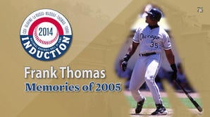 Frank Thomas - Memories of 2005